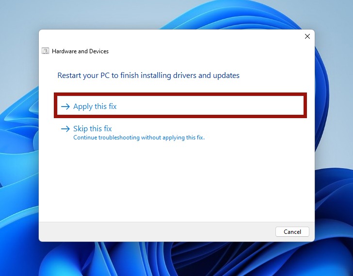 "Apply this fix" option in Hardware and Devices troubleshooter.