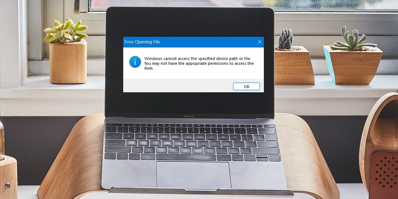 How to Fix the "Windows Cannot Access the Specified Device Path or File" Error