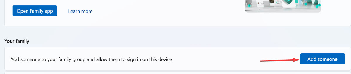 Clicking on "Add someone" button under "Family" in Windows Settings.