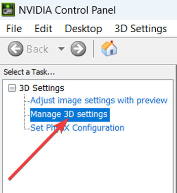 Clicking on "Manage 3D settings" from NVIDIA Control Panel app.