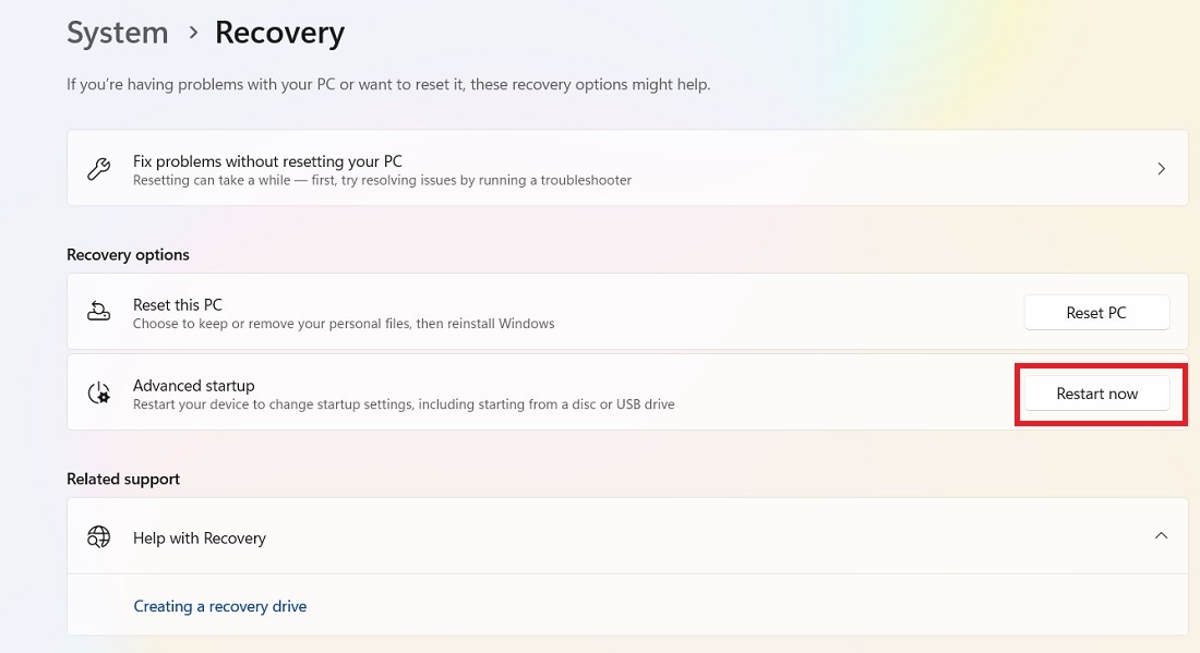 Restart now in Advanced startup under Windows 11 Recovery. 