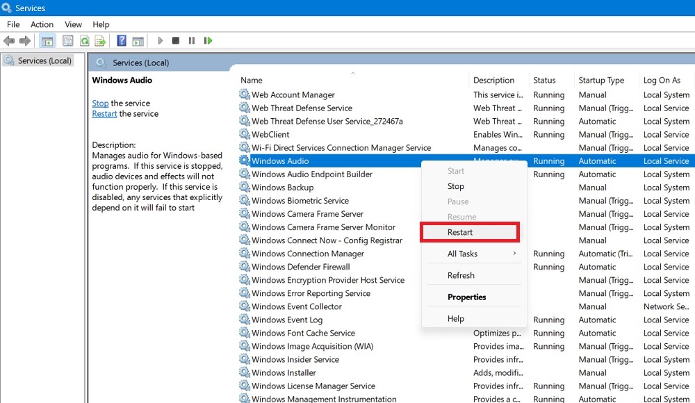 Right-click on Windows Audio services to restart it.