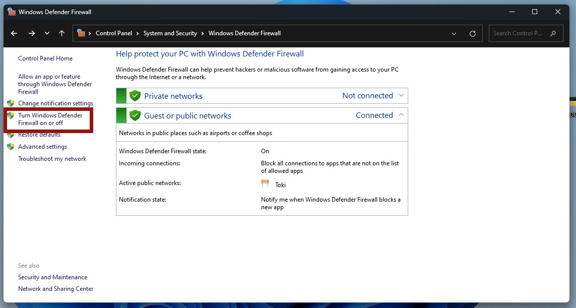 Clicking on "Turn Windows Defender Firewall on or off" option in Control Panel. 
