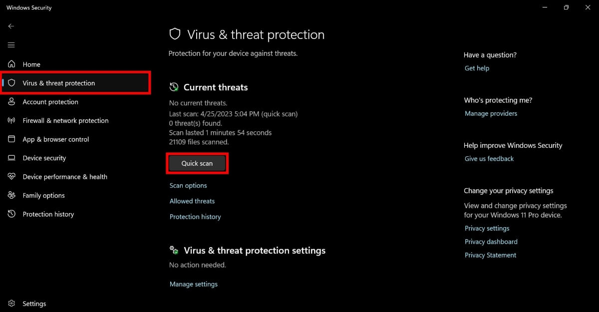 Click on "Quick scan" button in the "Virus & threat protection" section of Windows Security app. 