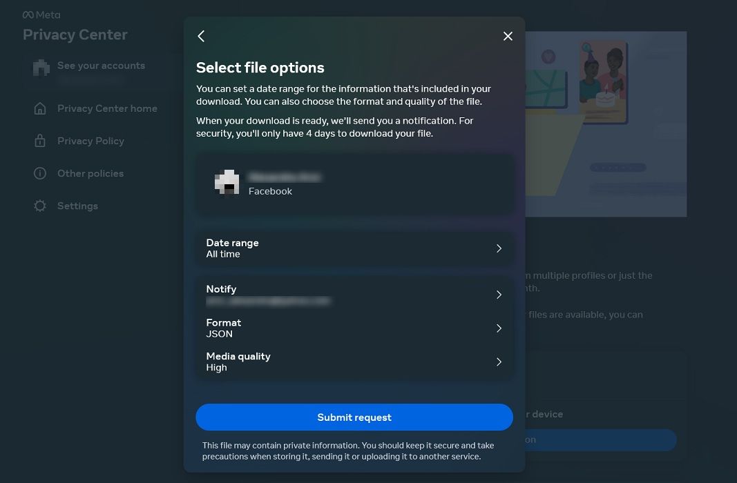 "Submitting a request" to download data on Facebook on the web.
