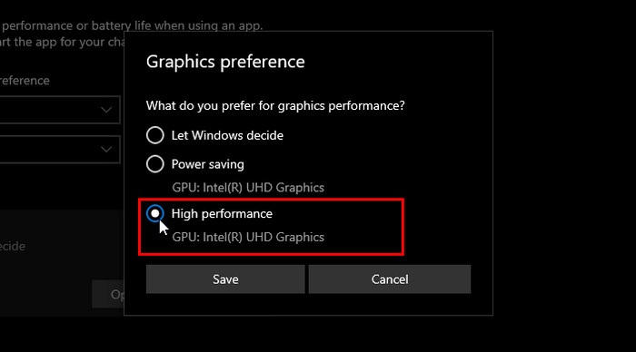 Selecting "High performance" in "Graphics preference" window in Windows 10.
