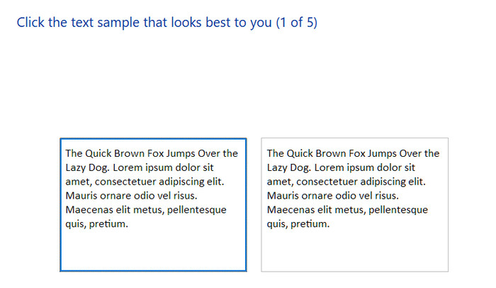 Selecting the sample of text that looks best.