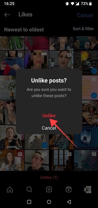 "Unlike posts" prompt in Instagram app. 