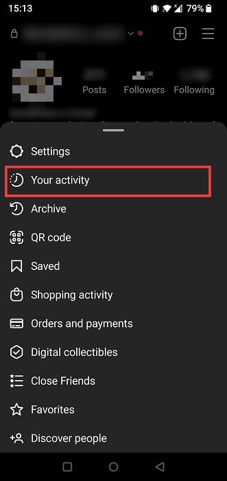 "Your activity" option in the Instagram app.