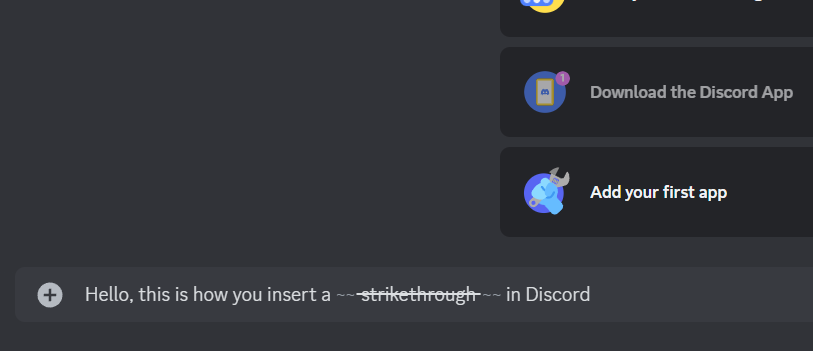 Inserting a strikethrough in a message via the Discord app for desktop.