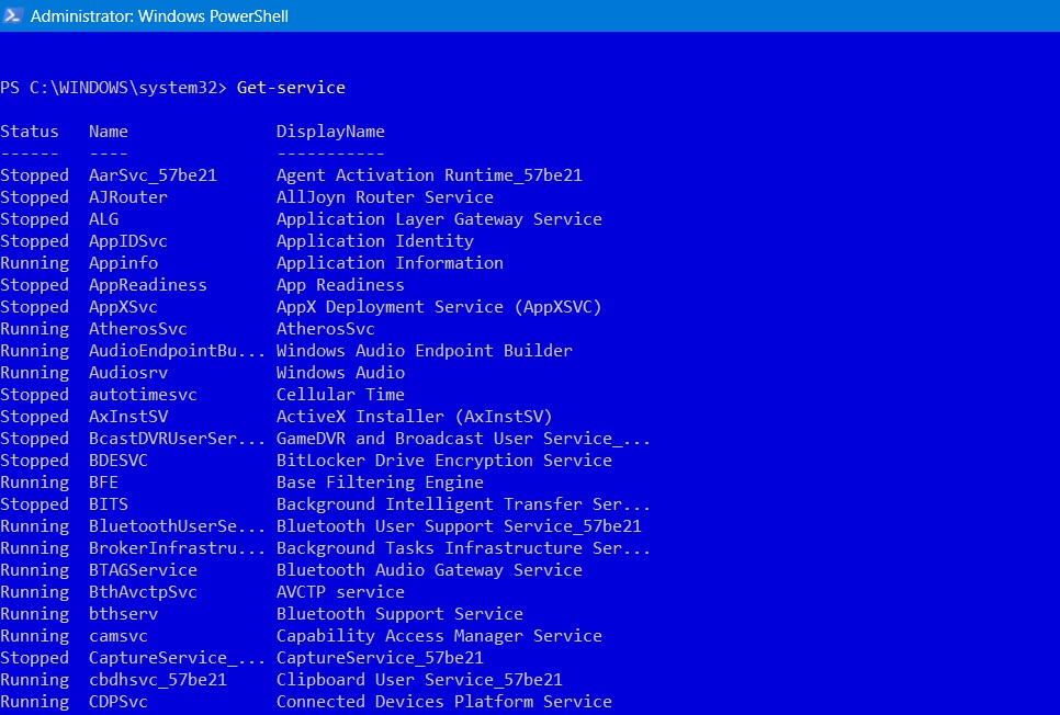 Get-service command in PowerShell window with a full list of services.
