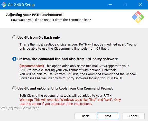 Select Git from command line option for adjusting path environment. 
