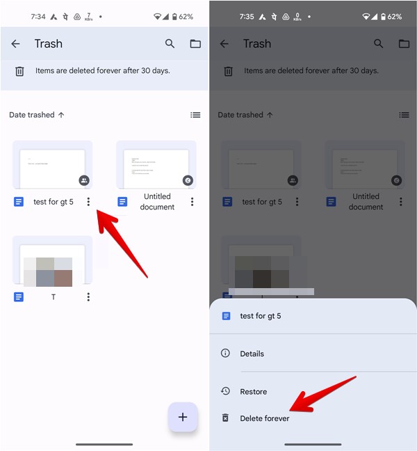 Bringing up the "Delete forever" option in Google Docs app. 