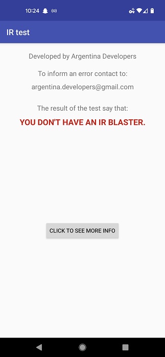 You don't have an IR blaster message in IR Tester app for Android (Pixel 4a).