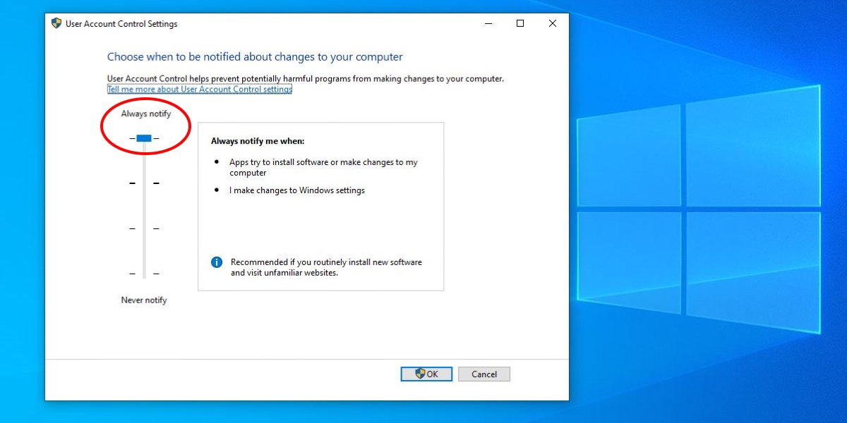 Check slider in "User Account Control Settings" window. 