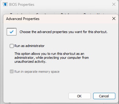Checking "Run as Administrator" option in "Advanced Properties" option. 