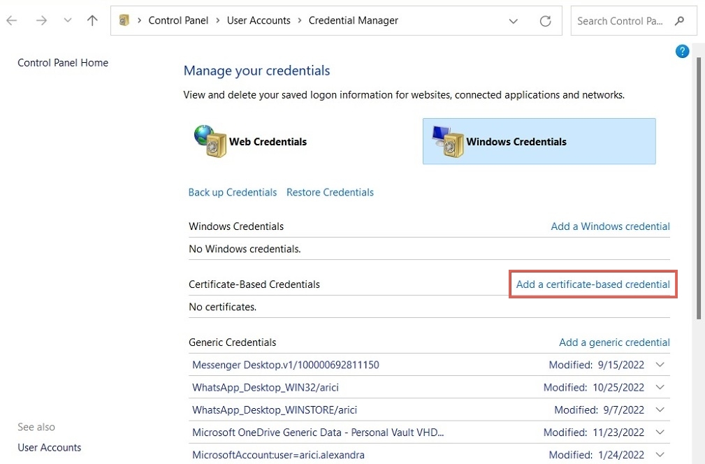 Adding a "Certificate-based credential" in Credential Manager.
