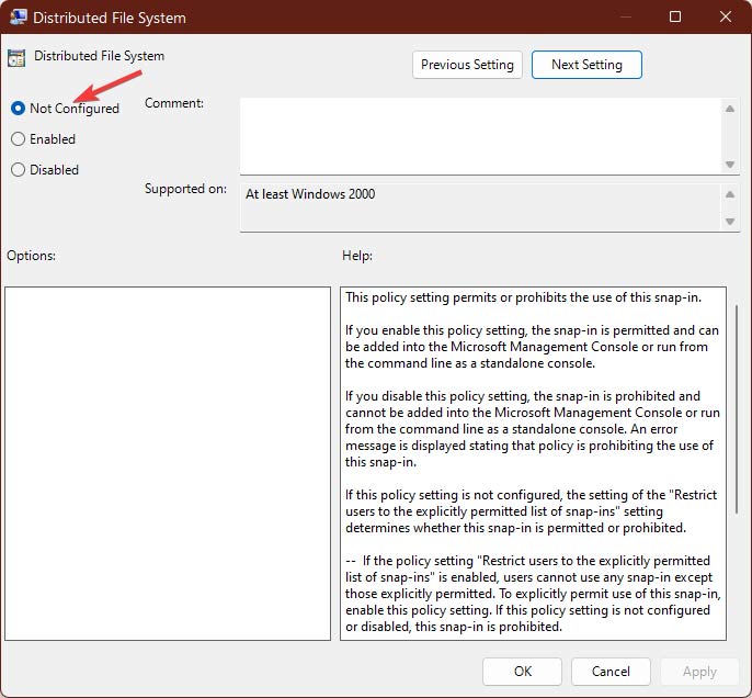 Selecting "Not configured" option in Distributed File System window.