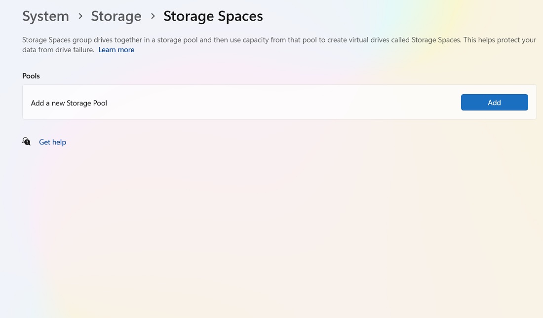 Click "Add" button under Storage Spaces to add a new storage pool.
