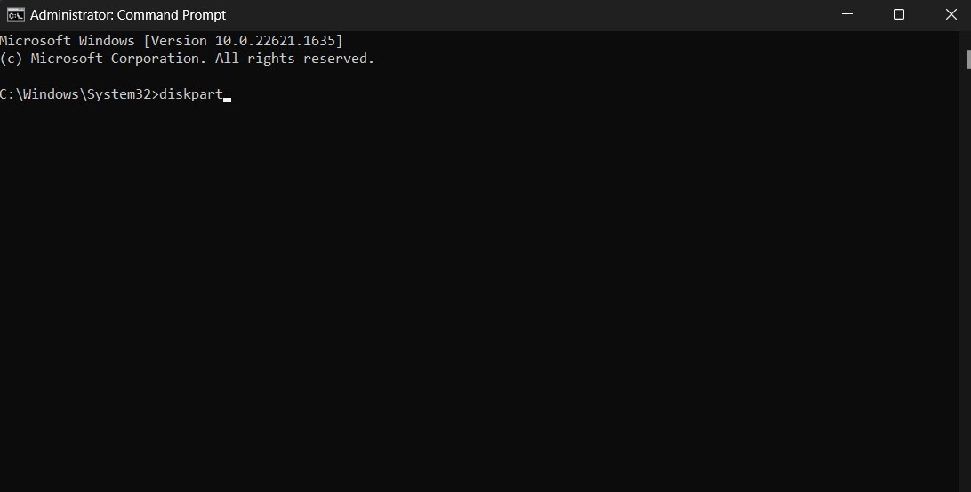 Type "diskpart" in Command Prompt.