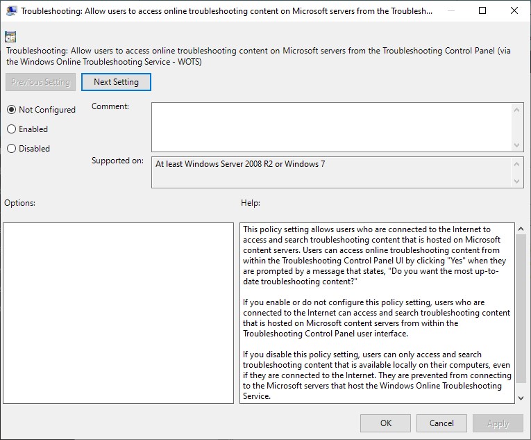 Setting entries in Group Policy to "Not Configured" or "Enabled."