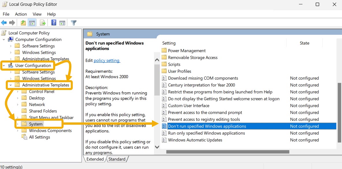 Finding "Don't run specified Windows applications" in Local Group Policy Editor. 