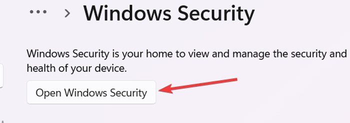 Pressing on the "Open Windows Security" button. 