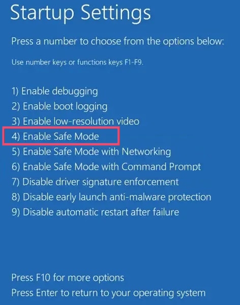 Selecting "Enable Safe Mode" option in Startup Settings.