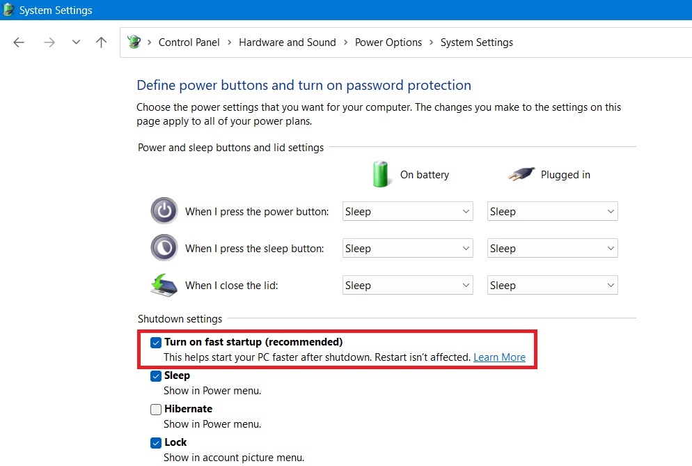 Uncheck Turn on Fast Startup in Windows. 