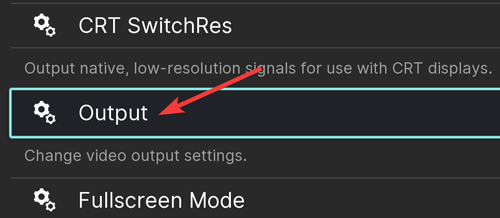 Retroarch Issue Opening The Output Section On Retroarch