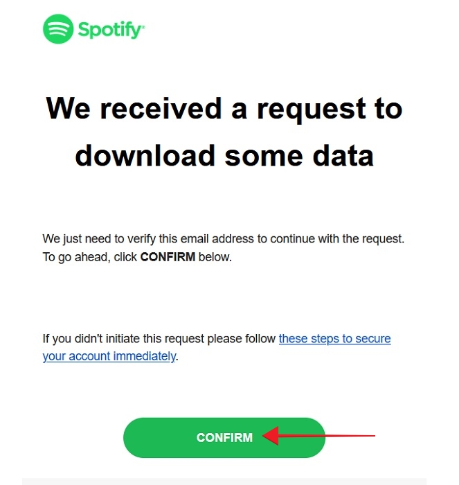 Email confirmation for data download.