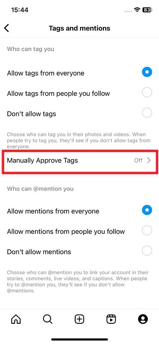 Tapping on "Manually Approve Tags" option in Instagram Settings in iOS app. 