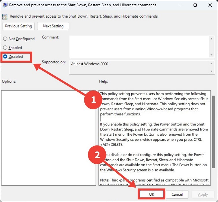 Select "Disabled" for the "Remove and prevent access to the Shut Down" policy in Group Policy editor. 