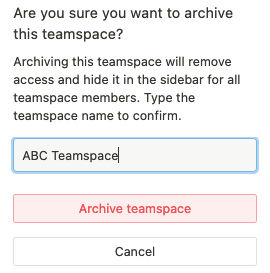 Archive Teamspace confirmation screen