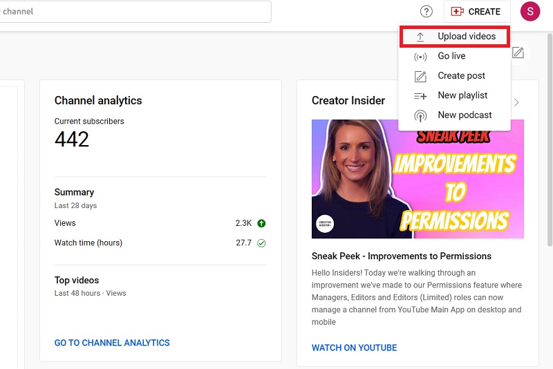 Click Upload videos on YouTube Studio homepage. 