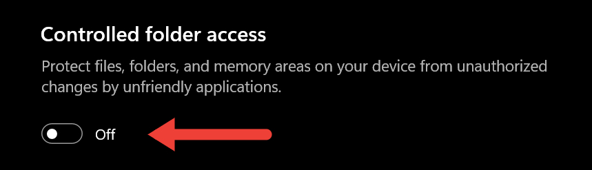 Toggling off "Controlled folder access" option in Windows Security.