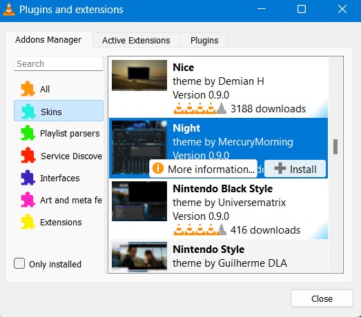 Install a theme in VLC. 