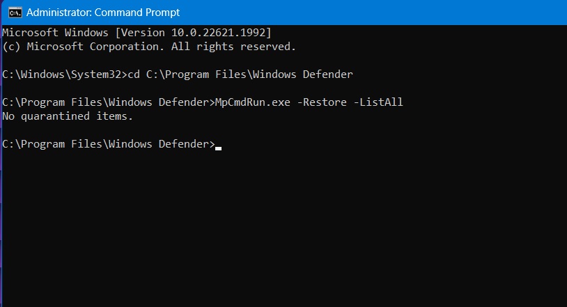 No quarantined items in Windows Defender while running a command for Listing all. 
