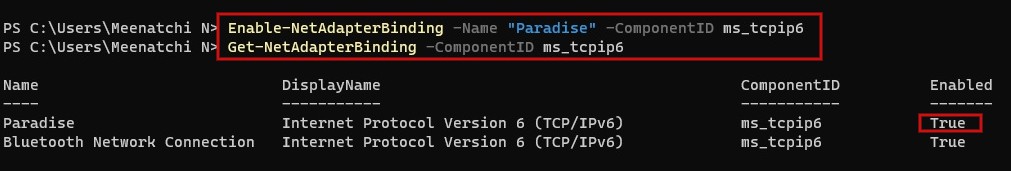 Enter the Powershell command to enable IPv6 for specific adapter.