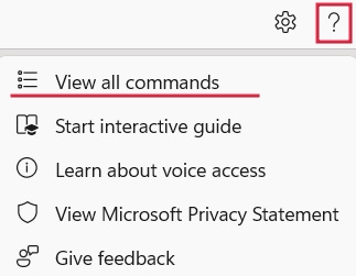 Selecting "View all commands" option from Voice Access help.