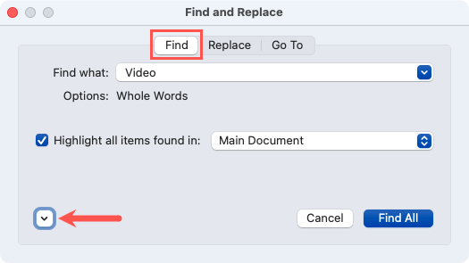 Find and Replace box Find tab and More arrow in Word on Mac