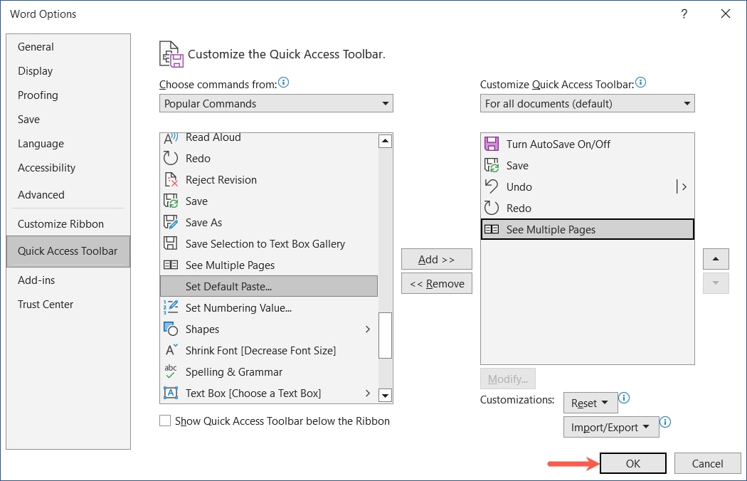 OK button after adding a command to the Quick Access Toolbar 