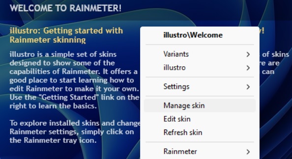Select "Manage skins' from a right-click on Rainmeter Illustro welcome splash.