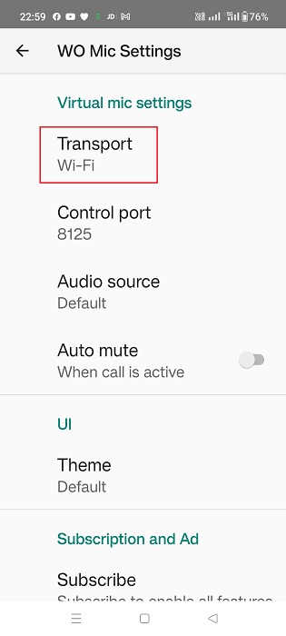 Click Transport under WO Mic's virtual Mic settings in Android.