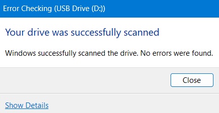 No errors found message under "Your drive was successfully scanned."