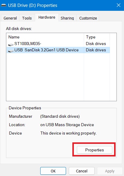 Clicking the Properties button of a USB drive under the "Hardware" section.