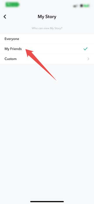 Opting for "My Friends" option to allow only friends to view your Snapchat stories.