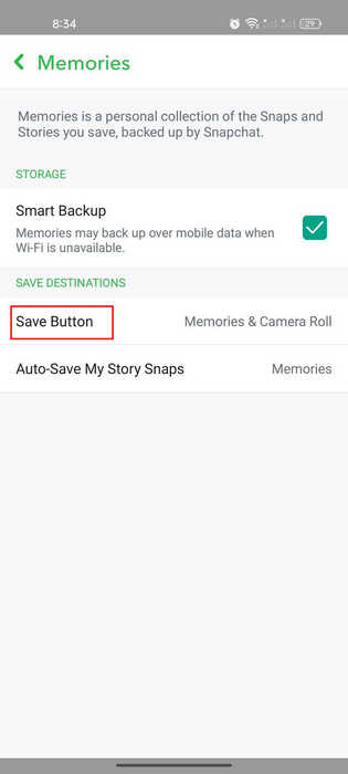 Clicking on "Save Button" via Snapchat Settings.