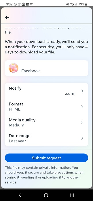 Tapping on "Submit request" button to download selected information in Facebook app. 