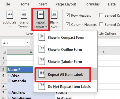 Choose the PivotTable report layout to repeat all item labels